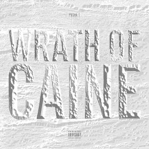 Wrath of Caine mixtape